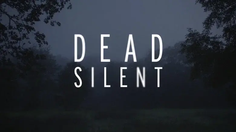 Dead Silent still 1