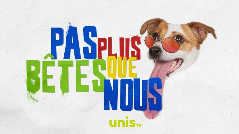 Pas plus bêtes que nous still 3
