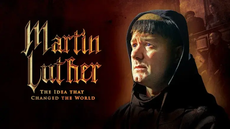 Martin Luther: The Idea that Changed the World still 1