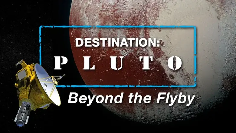 Destination: Pluto Beyond the Flyby still 2