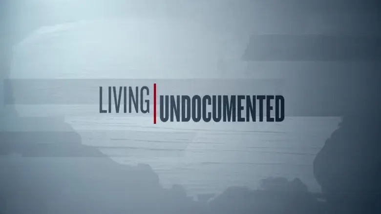 Living Undocumented still 3