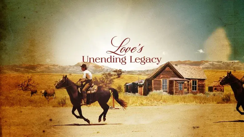 Love's Unending Legacy still 2