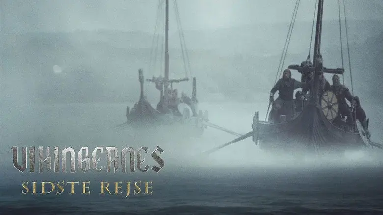 The Last Journey Of The Vikings still 1