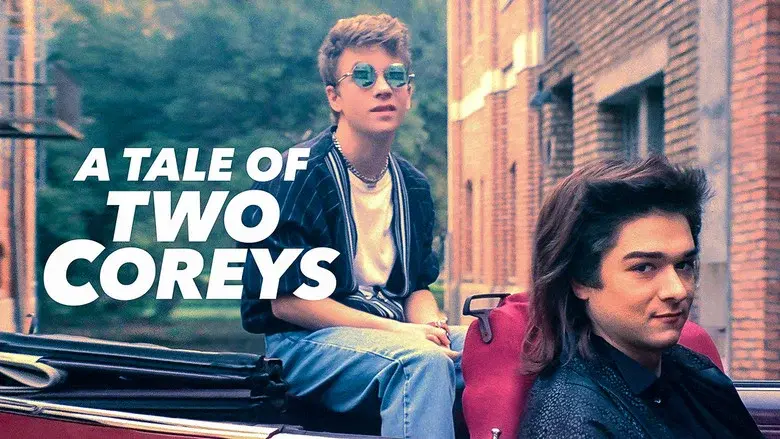 A Tale of Two Coreys still 2