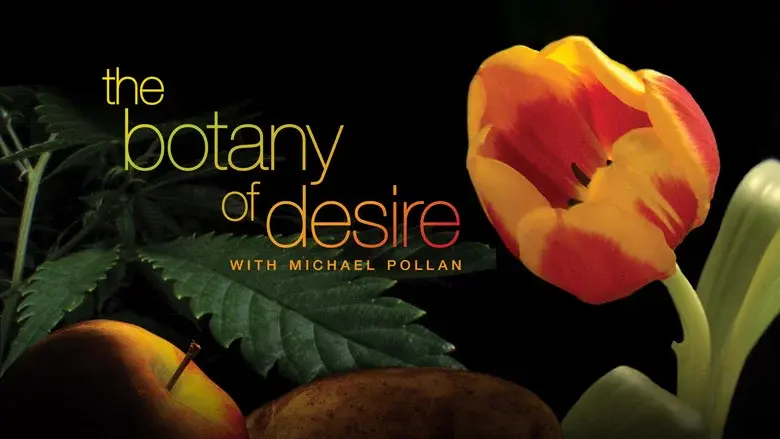 The Botany of Desire still 4