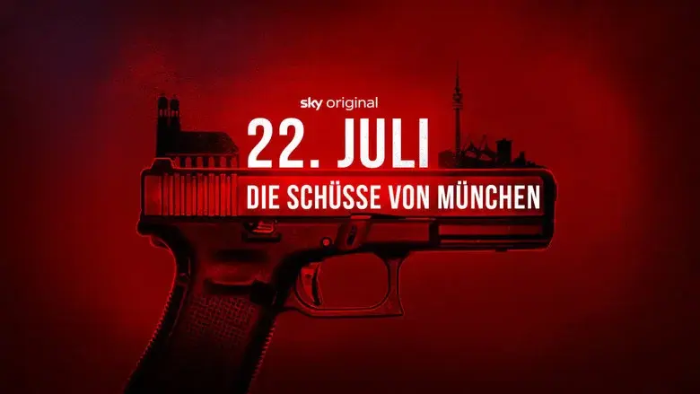 22. Juli - Die Schüsse von München still 1