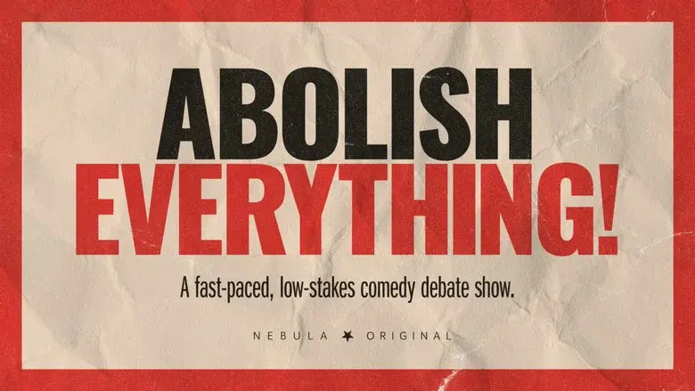 Abolish Everything! still 1