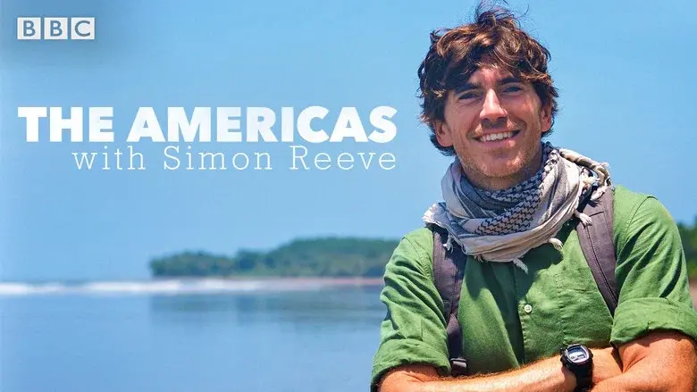 The Americas with Simon Reeve still 1