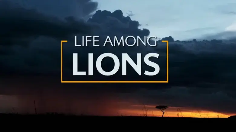 Life Among Lions still 1