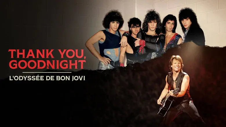 Thank You, Goodnight - The Bon Jovi Story still 7