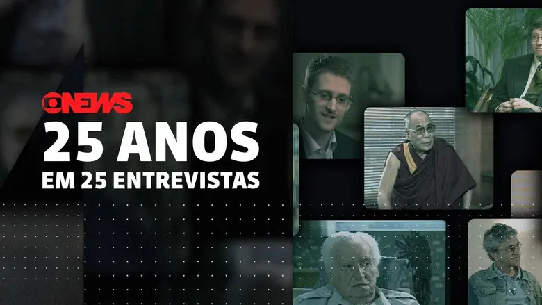 GloboNews: 25 Anos Em 25 Entrevistas still 3