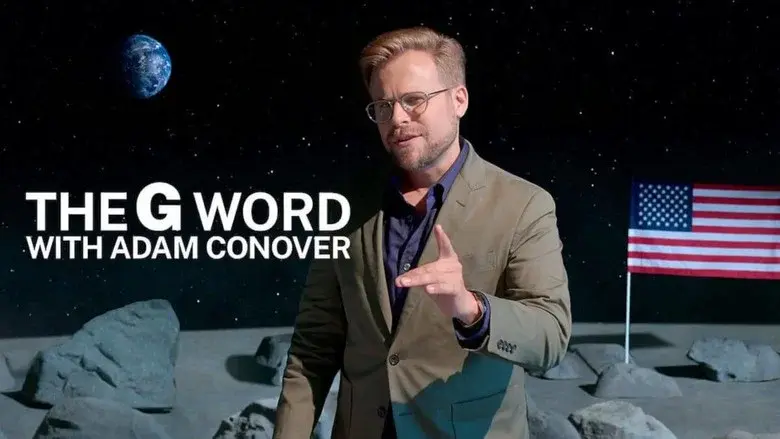The G Word with Adam Conover still 5