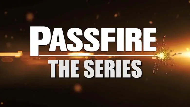 Passfire: The Series still 1