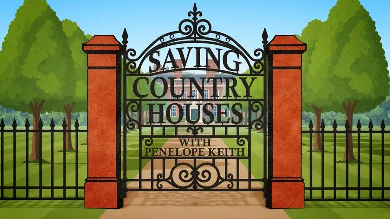 Saving Country Houses with Penelope Keith still 2