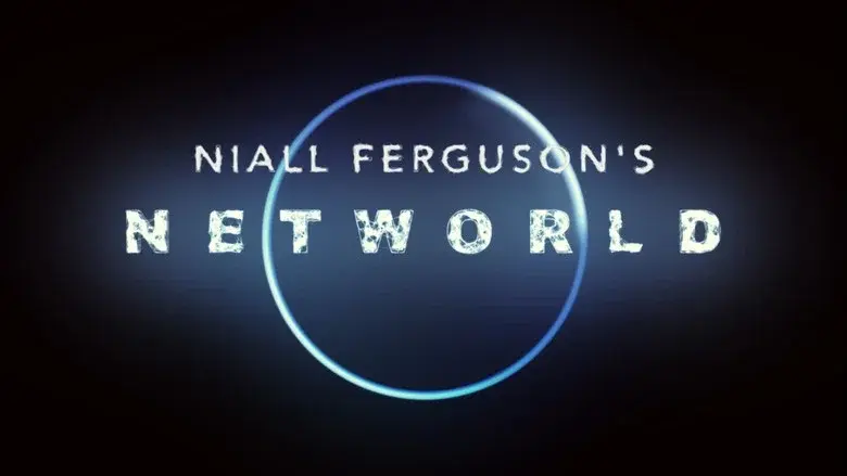 Niall Ferguson's NetWorld still 1