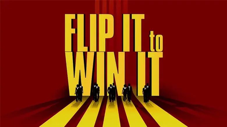 Flip It to Win It still 2