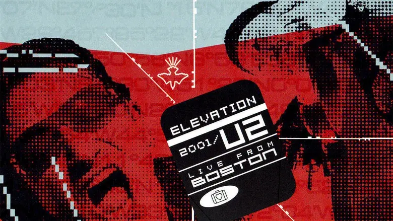 U2: Elevation 2001 - Live from Boston still 2