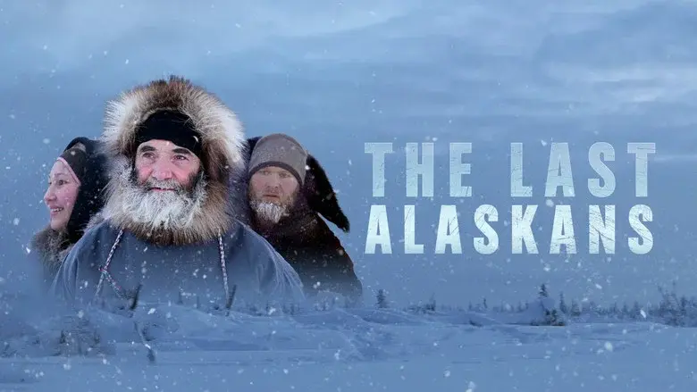 The Last Alaskans still 6