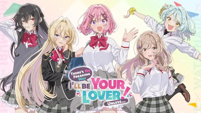 There's No Freaking Way I'll Be Your Lover! Unless... still 1