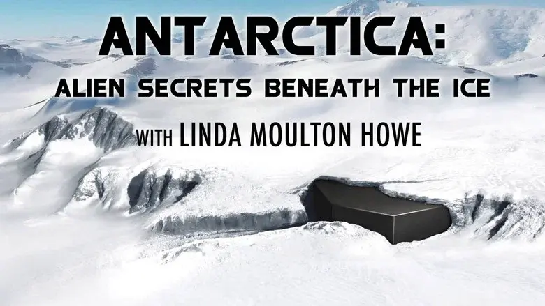Antarctica: Alien Secrets Beneath the Ice still 2