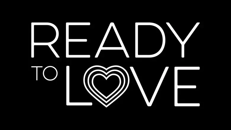 Ready to Love still 2