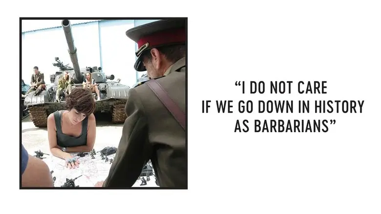 I Do Not Care If We Go Down in History as Barbarians still 5