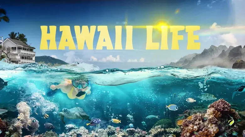 Hawaii Life still 3
