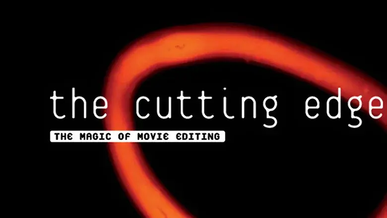 The Cutting Edge: The Magic of Movie Editing still 4