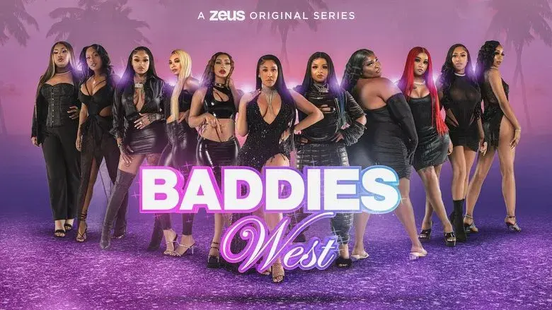 Baddies West still 1