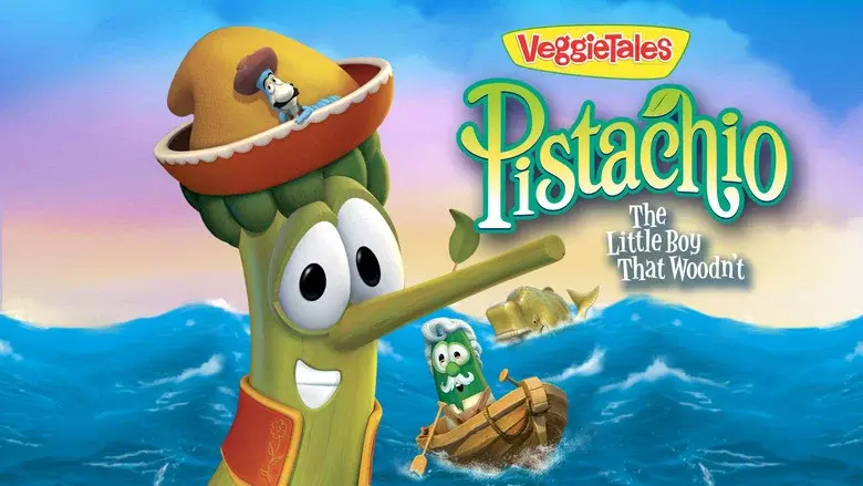 VeggieTales: Pistachio - The Little Boy that Woodn't still 1