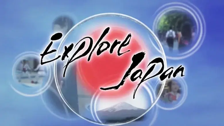 Explore Japan still 1