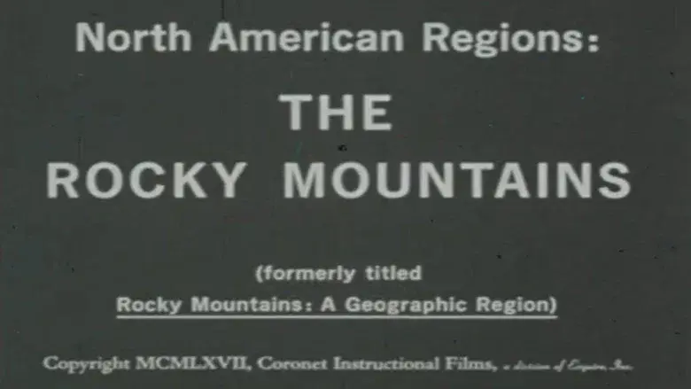 North American Regions: The Rocky Mountains still 1