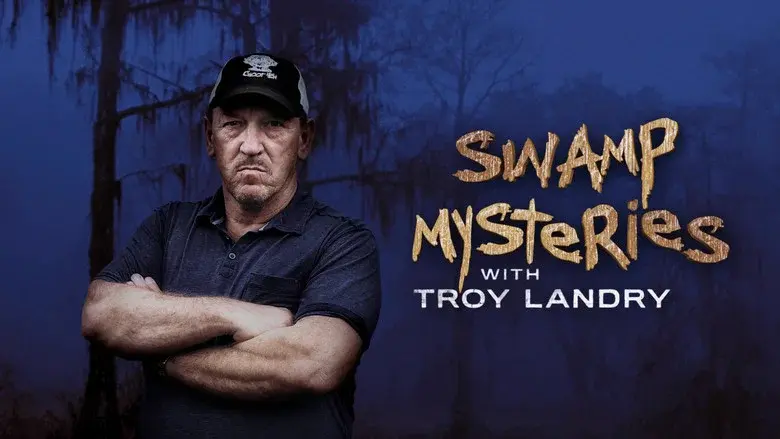 Swamp Mysteries with Troy Landry still 3