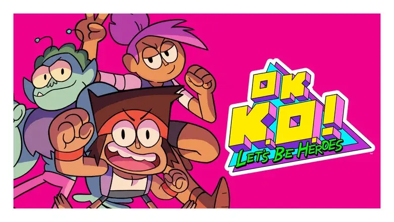 OK K.O.! Let's Be Heroes still 2