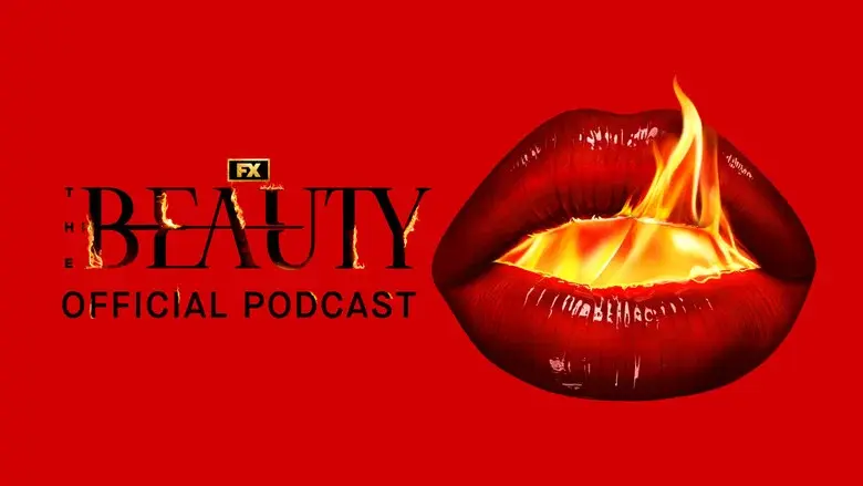 The Beauty: Official Podcast still 3