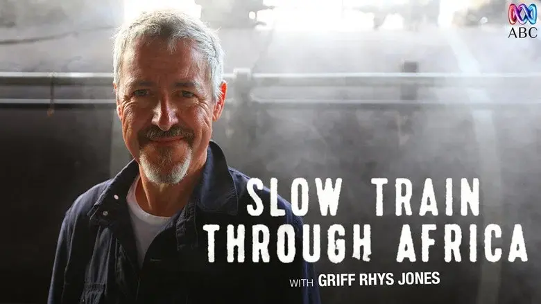 Slow Train Through Africa with Griff Rhys Jones still 3