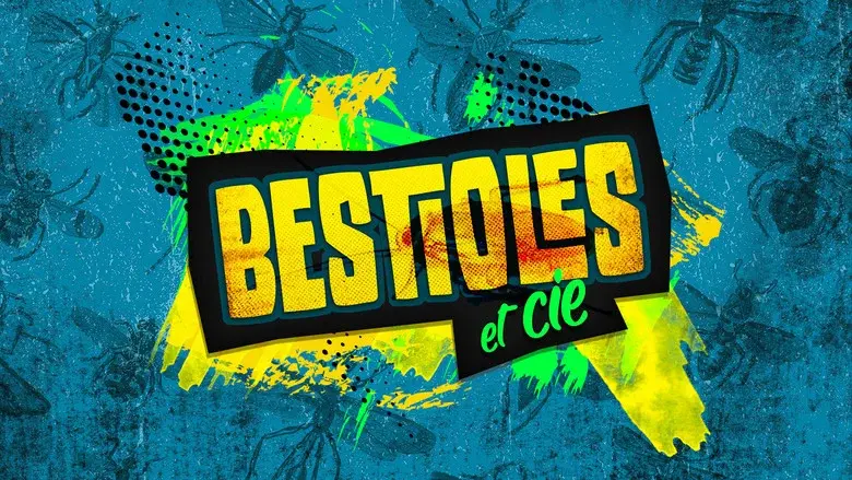 Bestioles et cie still 1