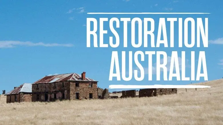 Restoration Australia still 1
