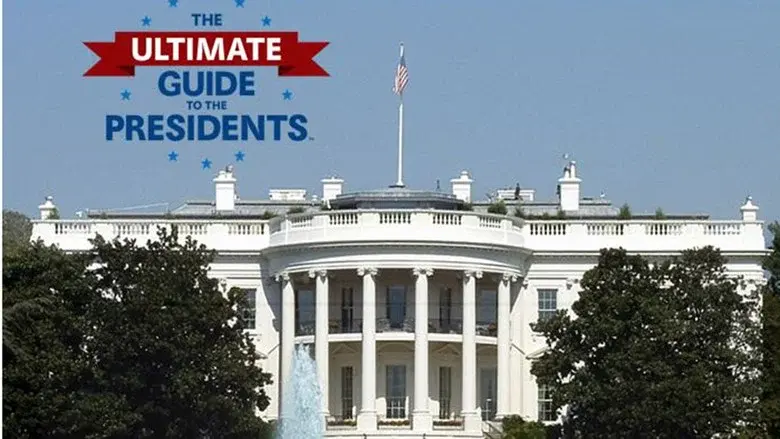 The Ultimate Guide to the Presidents still 1