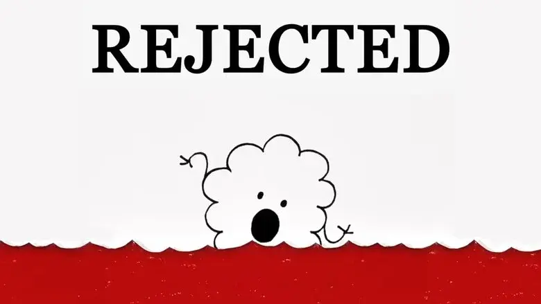 Rejected still 3