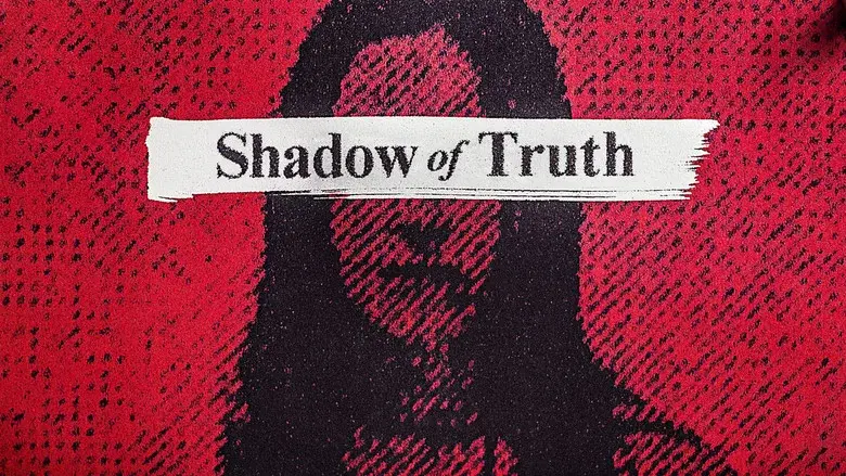 Shadow of Truth still 1