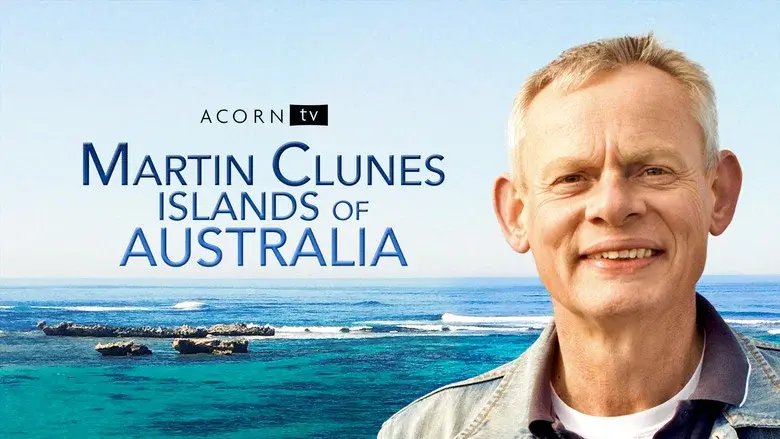 Martin Clunes: Islands of Australia still 4