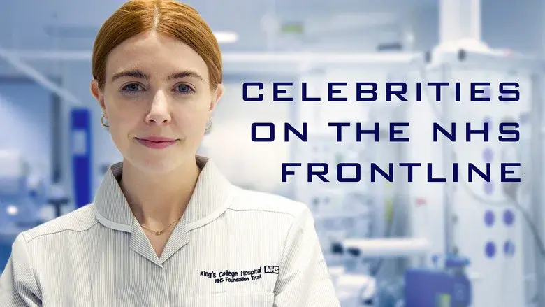 Celebrities on the NHS Frontline still 1