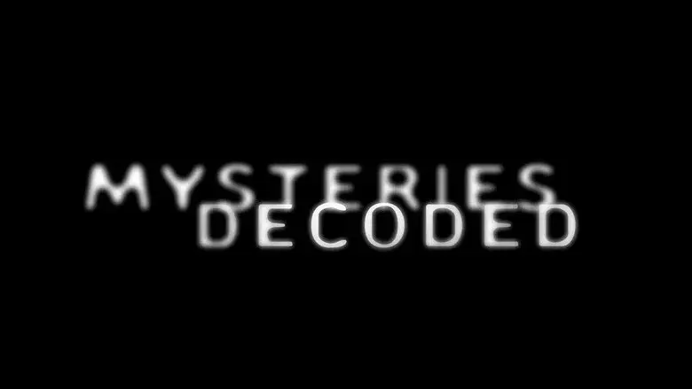 Mysteries Decoded still 4