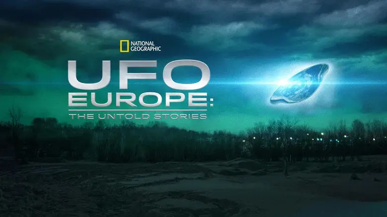 UFO Europe: The Untold Stories still 2