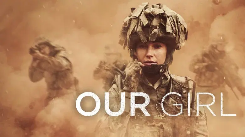 Our Girl still 4