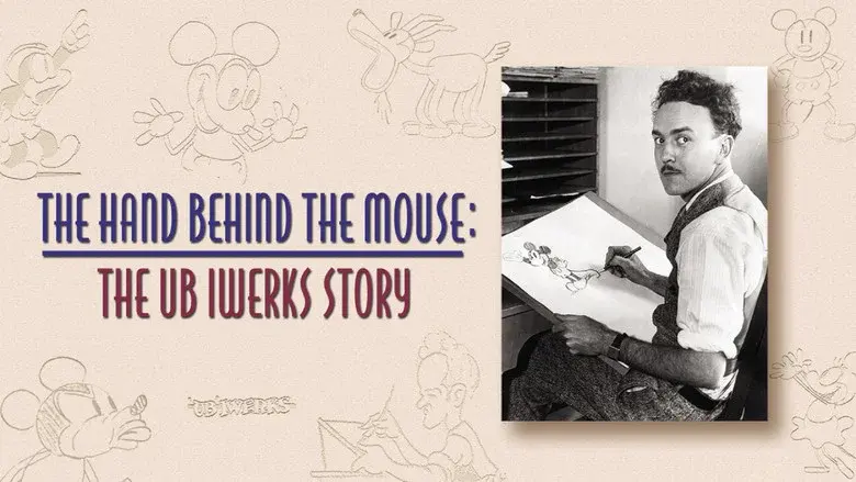 The Hand Behind the Mouse: The Ub Iwerks Story still 2
