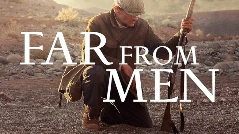 Far from Men still 1