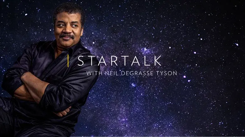 StarTalk with Neil deGrasse Tyson still 5
