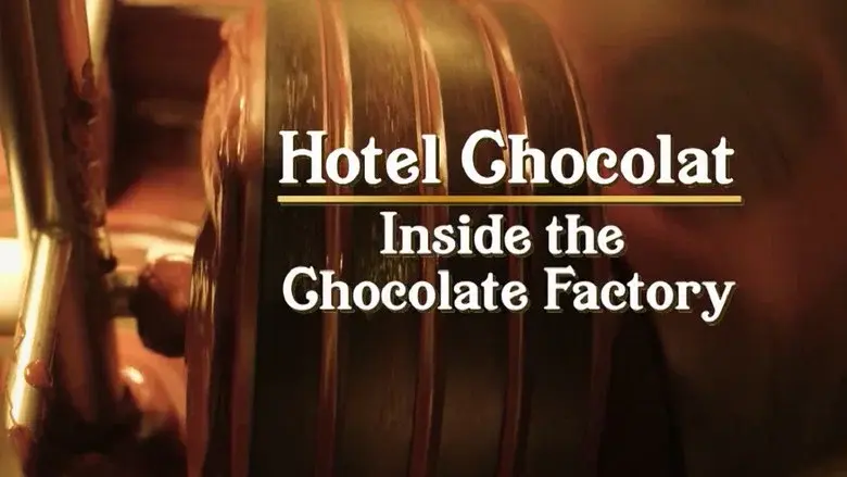 Hotel Chocolat: Inside the Chocolate Factory still 3